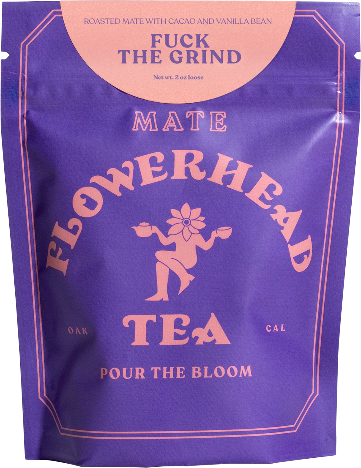 Fuck the Grind Tea by Flowerhead Tea